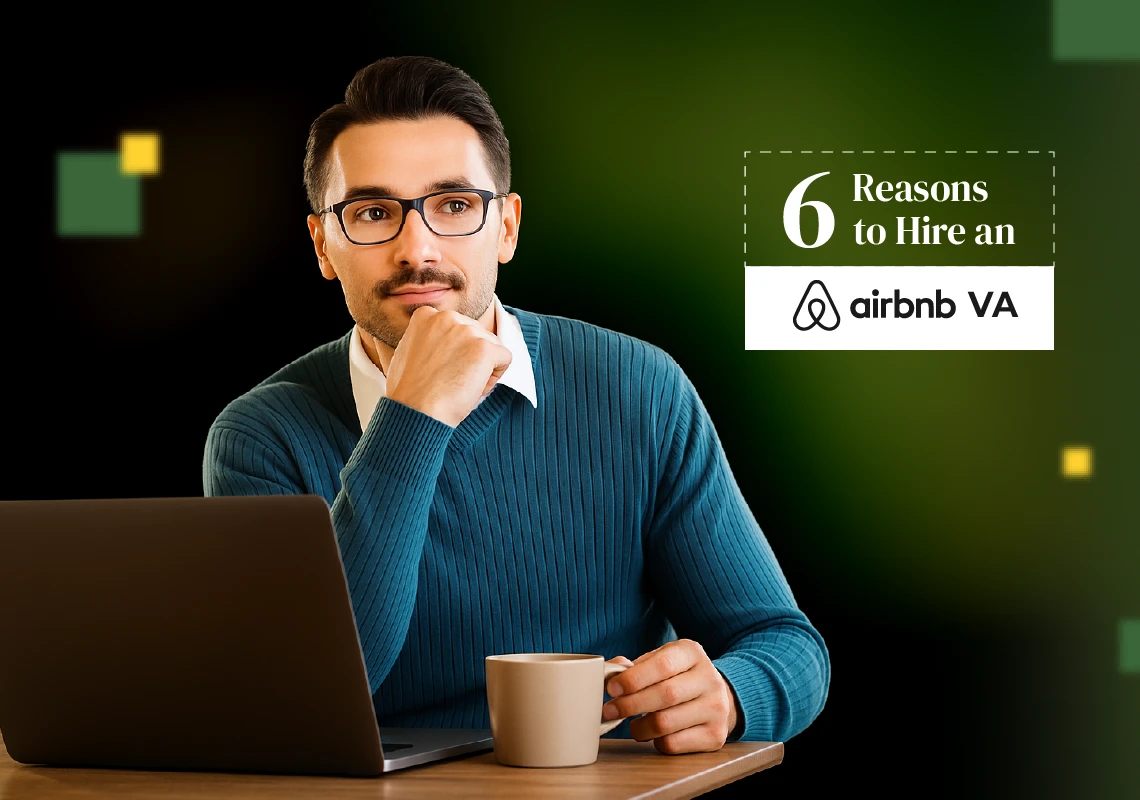 Airbnb Host Should Hire a Virtual Assistant