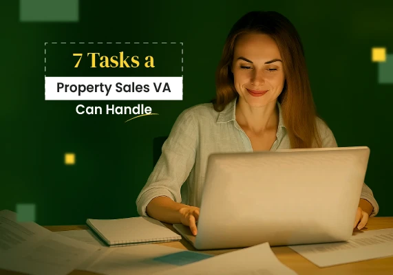 Tasks a Property Sales Admin Virtual Assistant Can Do