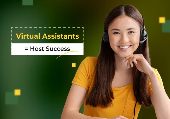 Why Every STR Host Needs a Short-Term Rental Virtual Assistant