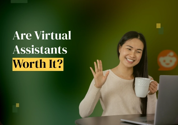 are virtual assistants worth it