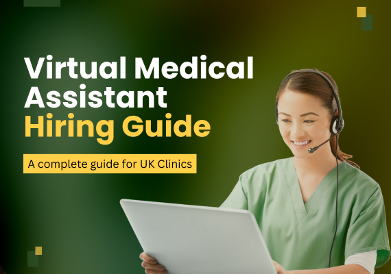 Virtual Medical Assistant Hiring Guide